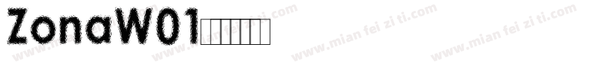 ZonaW01字体转换