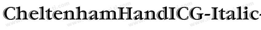 CheltenhamHandICG-Italic字体转换