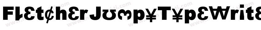 FletcherJumpyTypeWriter字体转换