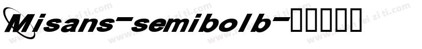 Misans-semibolb字体转换