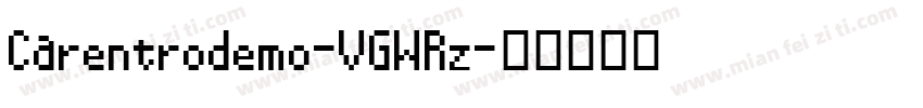 Carentrodemo-VGWRz字体转换