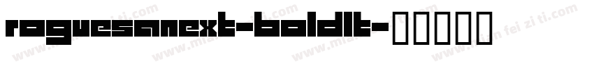 roguesanext-boldlt字体转换
