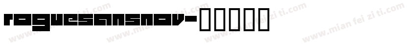 roguesansnov字体转换