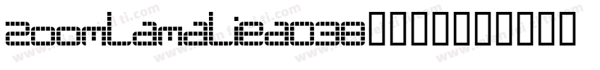 zoomlamaliea038字体下载字体转换