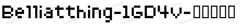 Belliatthing-1GD4v字体转换