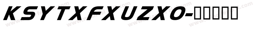 KSYTXFXUZX0字体转换