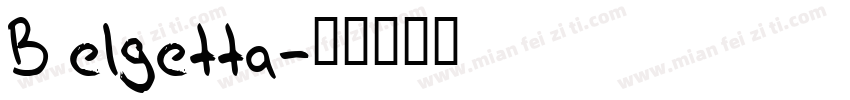 Belgetta字体转换