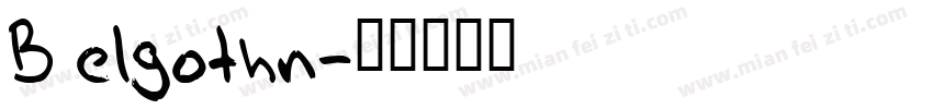 Belgothn字体转换