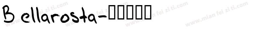 Bellarosta字体转换