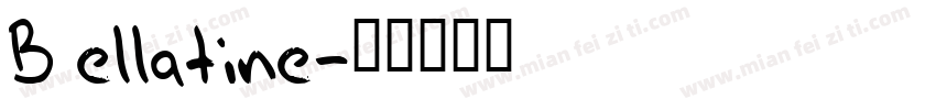 Bellatine字体转换