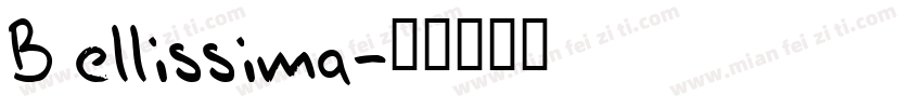 Bellissima字体转换