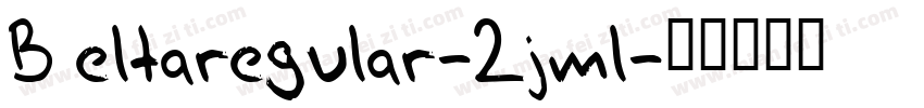 Beltaregular-2jml字体转换