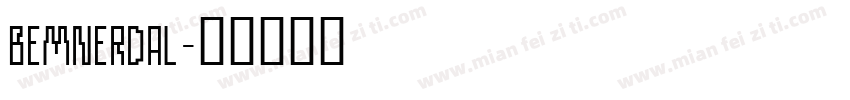 bemnerdal字体转换