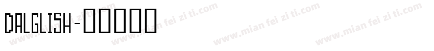dalglish字体转换