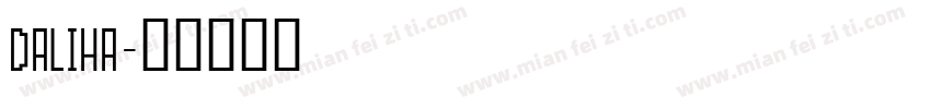 daliha字体转换