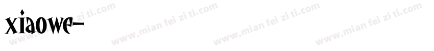 xiaowe字体转换