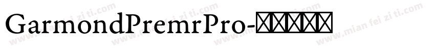GarmondPremrPro字体转换