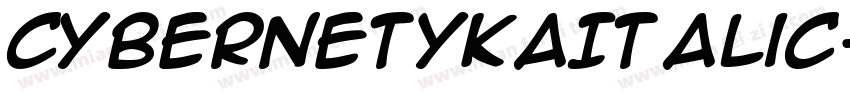 CybernetykaItalic-G1Jg字体转换