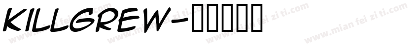 killgrew字体转换