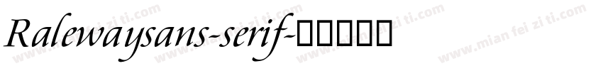 Ralewaysans-serif字体转换