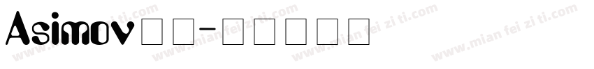 Asimov字体字体转换