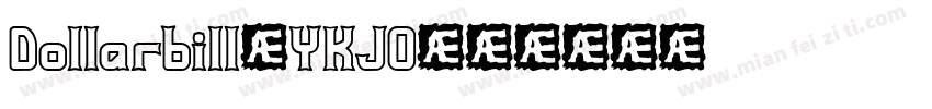 Dollarbill-YKJO字体转换