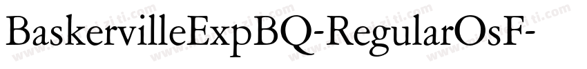 BaskervilleExpBQ-RegularOsF字体转换