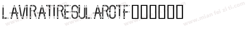 LAVIRATIREGULAROTF字体转换
