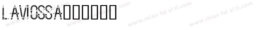 Laviossa字体转换