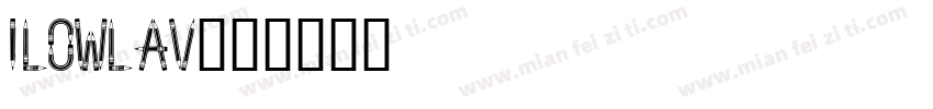 ilowlav字体转换