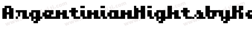 ArgentinianNightsbyKestrelM字体转换