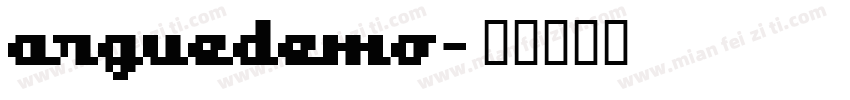 arguedemo字体转换