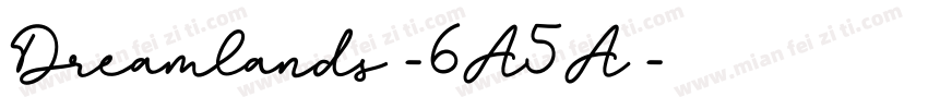 Dreamlands-6A5A字体转换