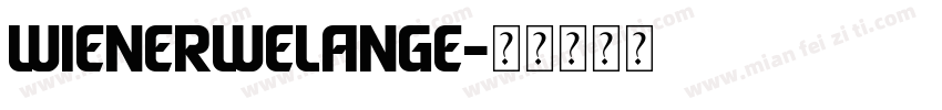 Wienerwelange字体转换