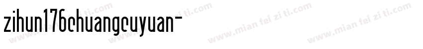 zihun176chuangcuyuan字体转换