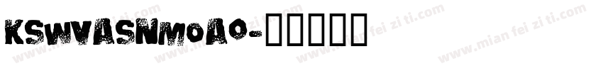KSWVASNMOA0字体转换