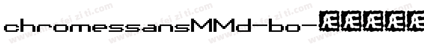 chromessansMMd-bo字体转换
