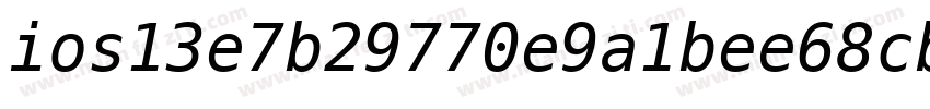ios13e7b29770e9a1bee68cbde88a8a字体转换