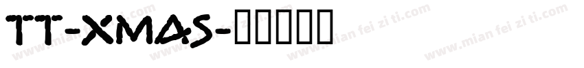 TT-XMAS字体转换