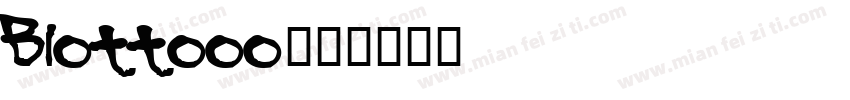 Blottooo字体转换