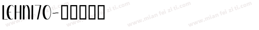 LEHN170字体转换