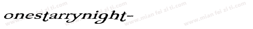 onestarrynight字体转换