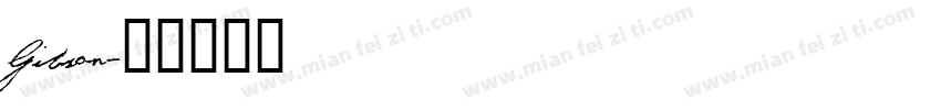 Gibson字体转换