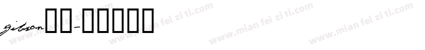 gibson字体字体转换