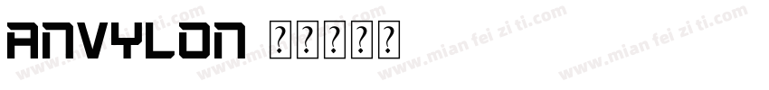 anvylon字体转换