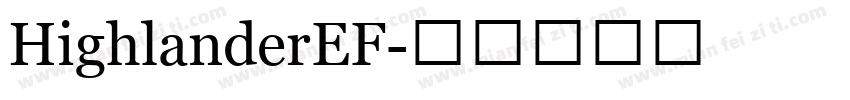 HighlanderEF字体转换