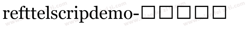 refttelscripdemo字体转换