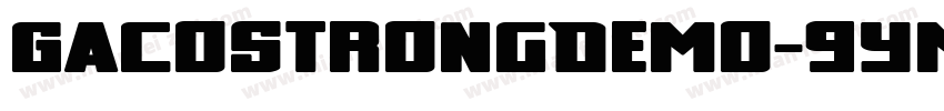 GacoStrongDemo-9YMZj字体转换