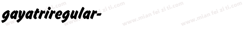 gayatriregular字体转换