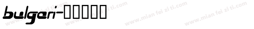 bulgari字体转换